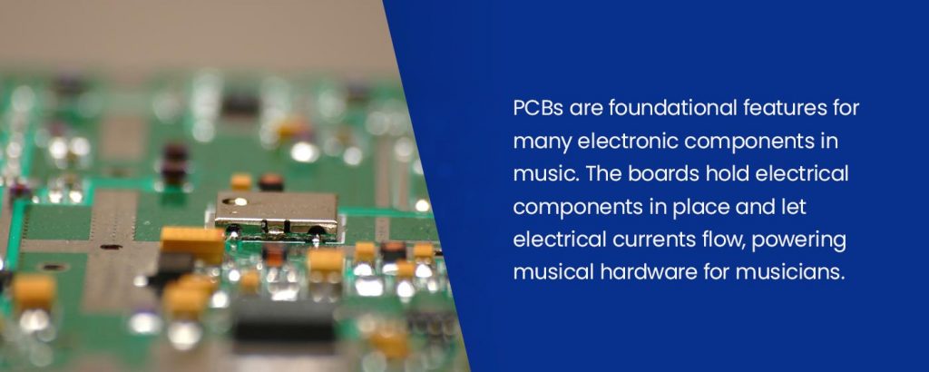 PCBs in the Music Industry