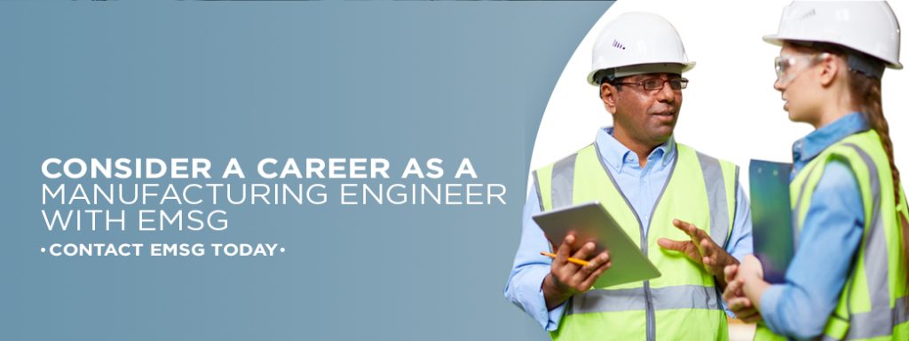 What Does A Manufacturing Engineer Do?