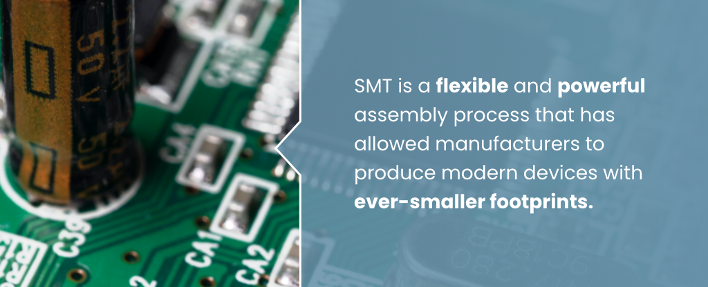 Surface Mount Technology (SMT)