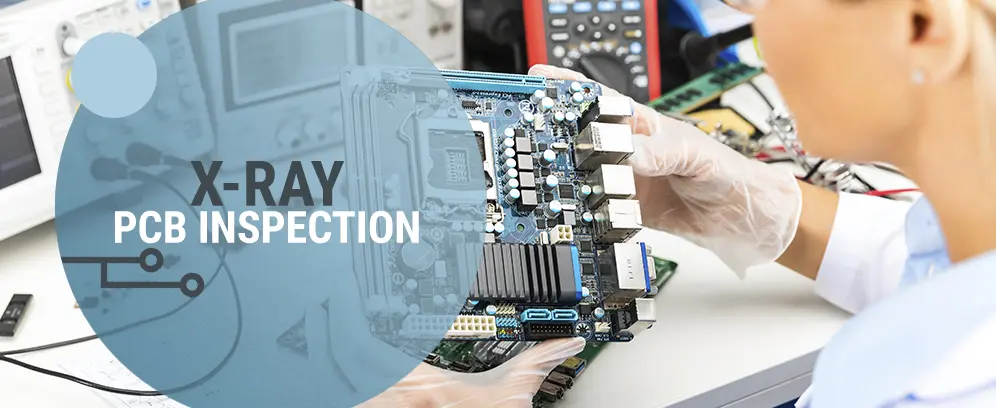 X-Ray PCB Inspection