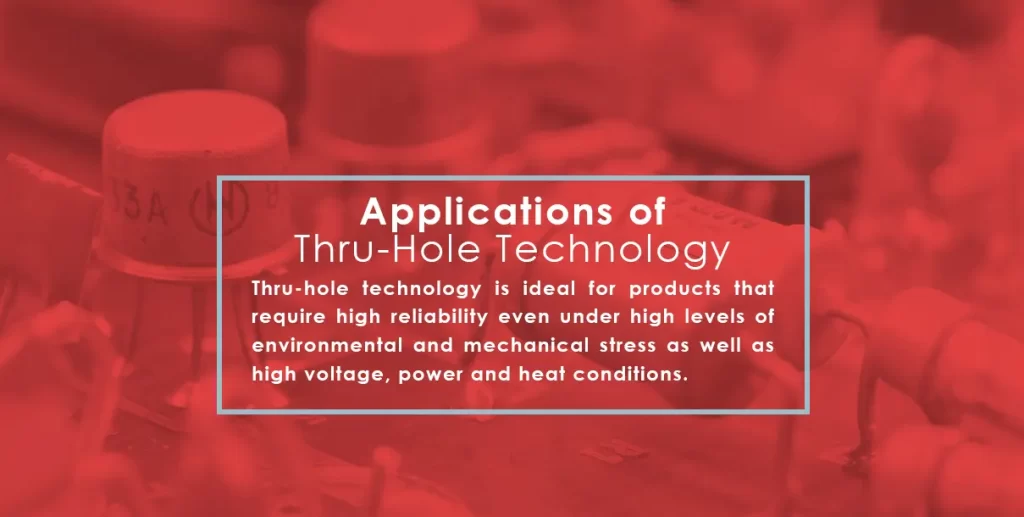 SMT vs. Thru-Hole Manufacturing